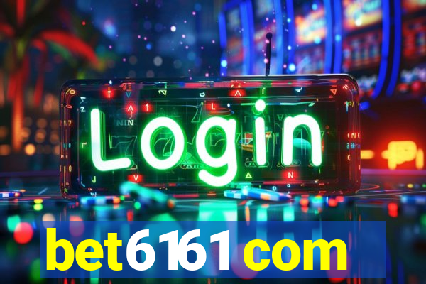 bet6161 com